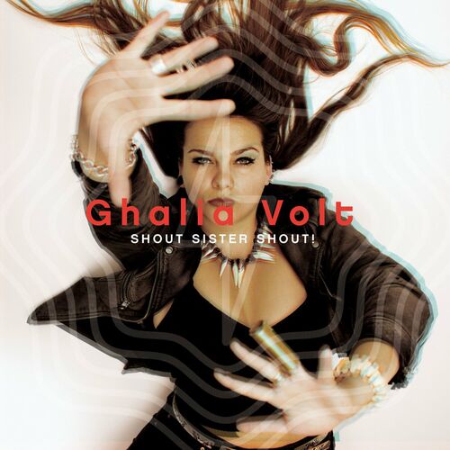 Ghalia Volt - Shout Sister Shout (2023) FLAC