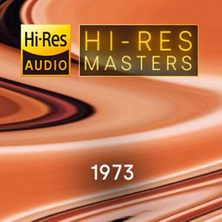 VA - Hi-Res Masters: 1973 [24-bit Hi-Res] (2023) FLAC