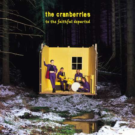 The Cranberries - To The Faithful Departed [Deluxe Edition] (2023) FLAC