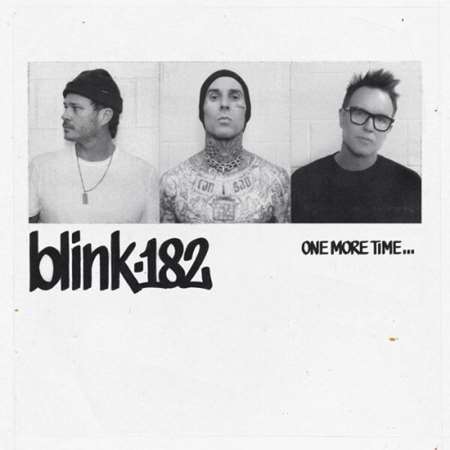 blink-182 - One More Time... [24-bit Hi-Res, Deluxe Edition] (2023) FLAC