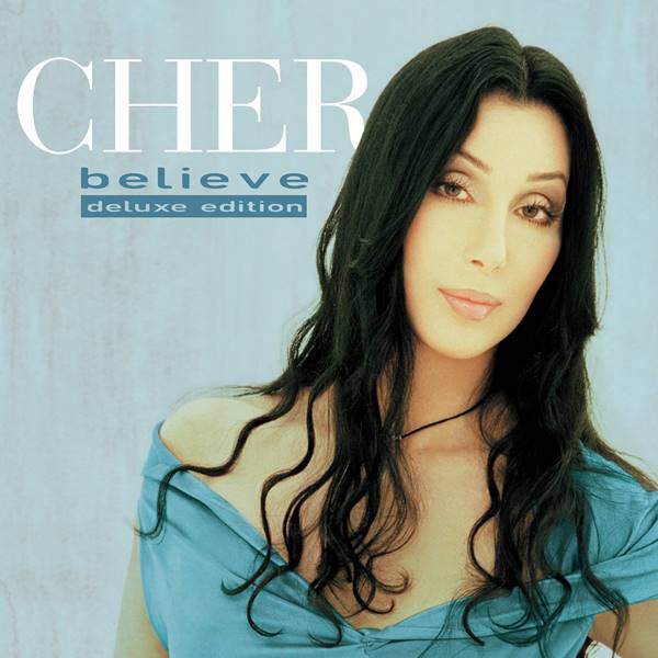 Cher - Believe [25th Anniversary Deluxe Edition] (1998/2023) FLAC