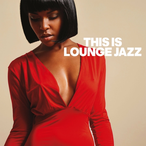 VA - This Is Lounge Jazz (2023) FLAC