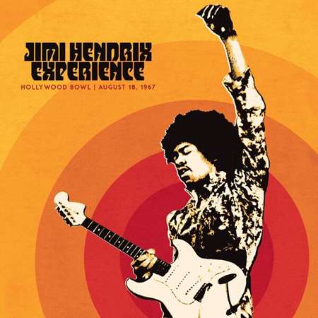 Jimi Hendrix - Jimi Hendrix Experience Live At The Hollywood Bowl August 18, 1967 (1967/2023) FLAC
