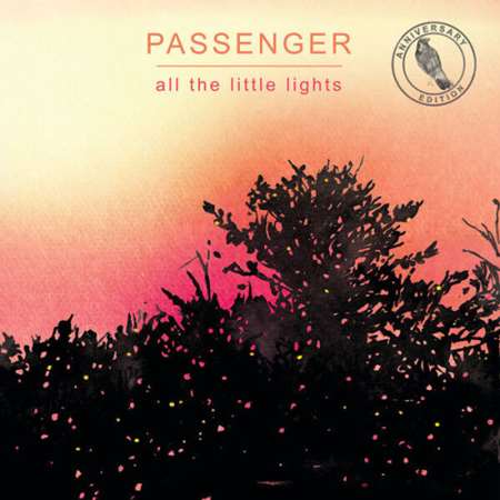 Passenger - All The Little Lights [24-bit Hi-Res, Anniversary Edition] (2023) FLAC