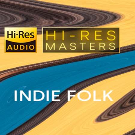 VA - Hi-Res Masters: Indie Folk [24-bit Hi-Res] (2024) FLAC