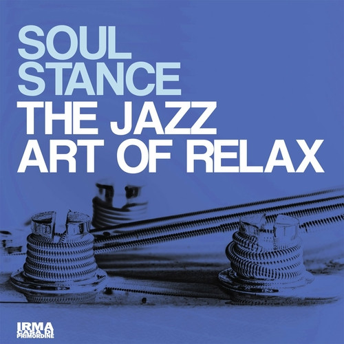 Soulstance - The Jazz Art Of Relax [Vol. 1-2] (2023-2024) FLAC