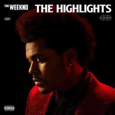 The Weeknd - The Highlights [Deluxe] (2021/2024) FLAC