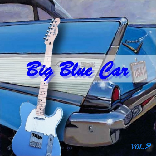 Various Artists - Big Blue Car Presents vol.2 (2023) FLAC