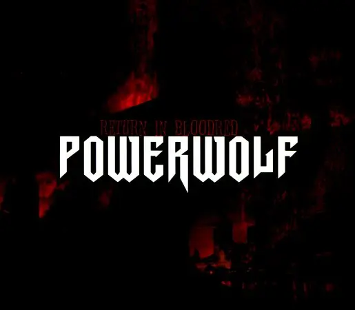 Powerwolf - Return In Bloodred (2005) FLAC