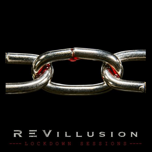 Revillusion - Lockdown Sessions (2024) FLAC