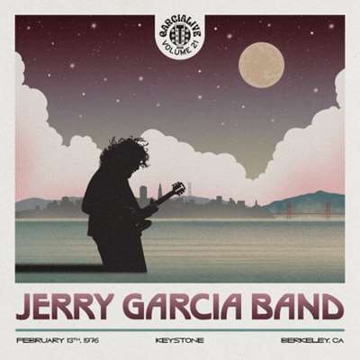 Jerry Garcia Band - Garcialive Volume 21: February 13th, 1976 Keystone Berkeley [24-bit Hi-Res] (2024) FLAC