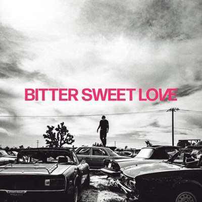 James Arthur - Bitter Sweet Love [24-bit Hi-Res, Deluxe] (2024) FLAC