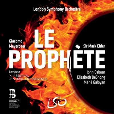 Sir Mark Elder - Meyerbeer: Le Prophète [24-bit Hi-Res, Live] (2024) FLAC
