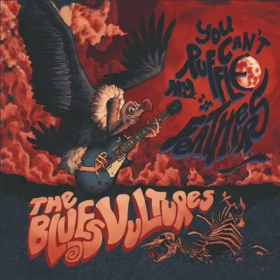 The Blues Vultures - You Can't Ruffle My Feathers (2024) FLAC