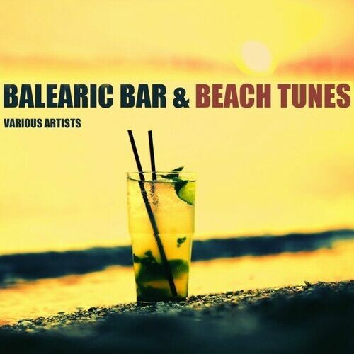 VA - Balearic Bar & Beach Tunes (2024) FLAC