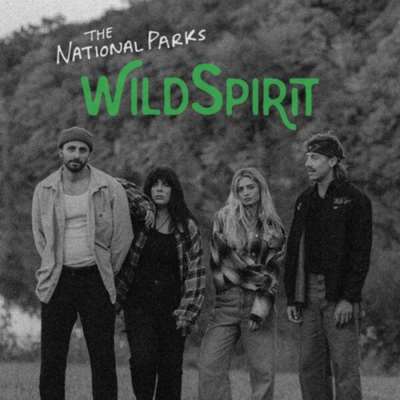 The National Parks - Wild Spirit [24-bit Hi-Res] (2024) FLAC