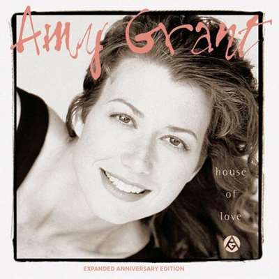 Amy Grant - House Of Love [24-bit Hi-Res, Expanded Anniversary Edition] (1994/2024) FLAC