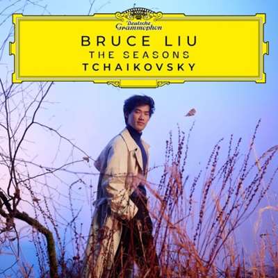 Bruce Liu - Tchaikovsky: The Seasons [24-bit Hi-Res] (2024) FLAC