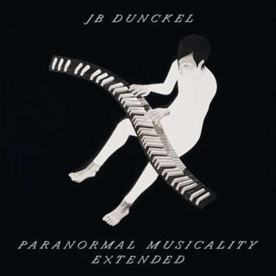 JB Dunckel - Paranormal Musicality [24-bit Hi-Res, Extended] (2024) FLAC