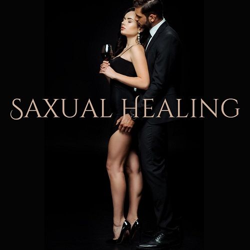 Sexual Music Collection - Saxual Healing: Contemporary Sax Jazz for Intimate Night (2024) FLAC