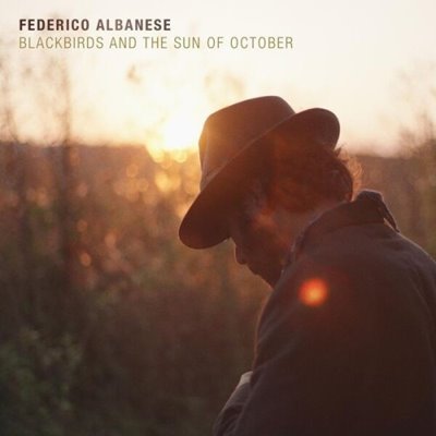 Federico Albanese - Blackbirds and the Sun of October [24-bit Hi-Res] (2025) FLAC