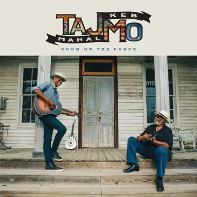 Taj Mahal - Room On The Porch [24-bit Hi-Res] (2025) FLAC