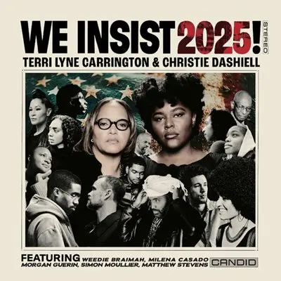 Terri Lyne Carrington - We Insist 2025! [24-bit Hi-Res] (2025) FLAC