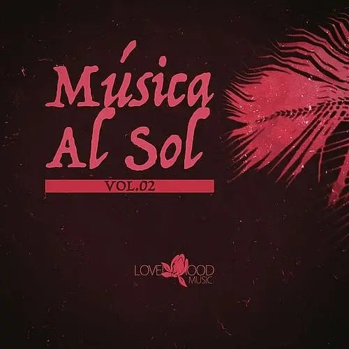 VA - Musica Al Sol [Vol. 2] (2025) FLAC