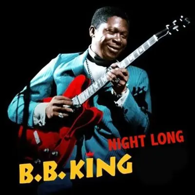 B.B. King - Night Long [Remastered, 24-bit Hi-Res] (2025) FLAC